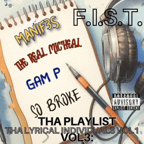 Tha Playlist Vol3: Tha Lyrical Individuals Vol1