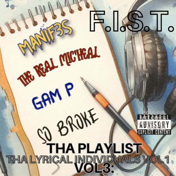 Tha Playlist Vol3: Tha Lyrical Individuals Vol1